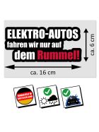 Aufkleber Elektro-Autos fahren wir nur auf dem Rummel!