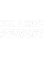 Aufkleber Yes, I Hate People!