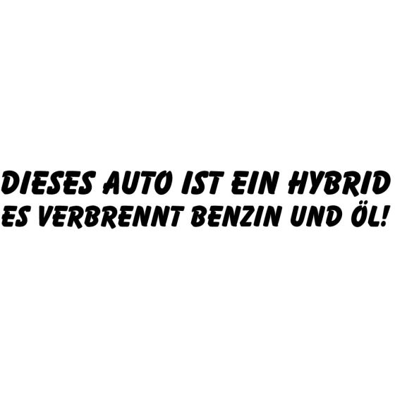 autoaufkleber-dieses-auto-ist-ein-hybrid-es-verbrennt-benzin-und-öl