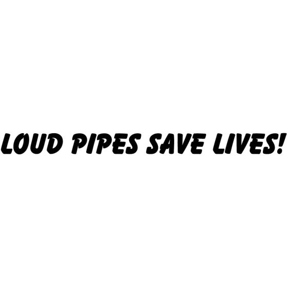 aufkleber-loud-pipes-save-lives