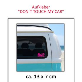 autoaufkleber-dont-touch-my-car-neonpink