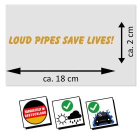 auto-aufkleber-loud-pipes-save-lives-gold