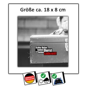 Aufkleber Autos haben Durst