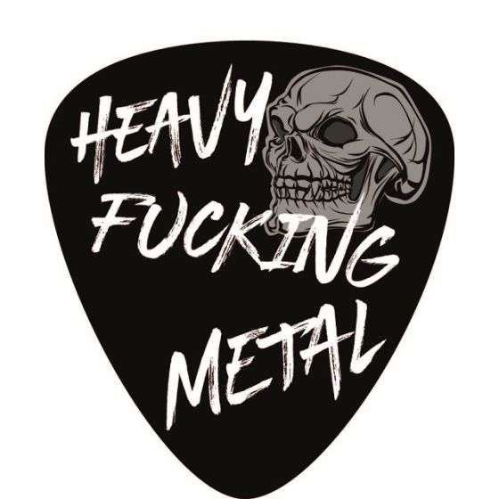 Aufkleber/Sticker Plektrum Heavy Fucking Metal