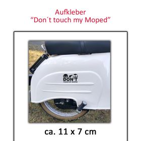 Dont Touch My Moped Aufkleber schwarz